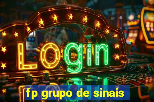 fp grupo de sinais